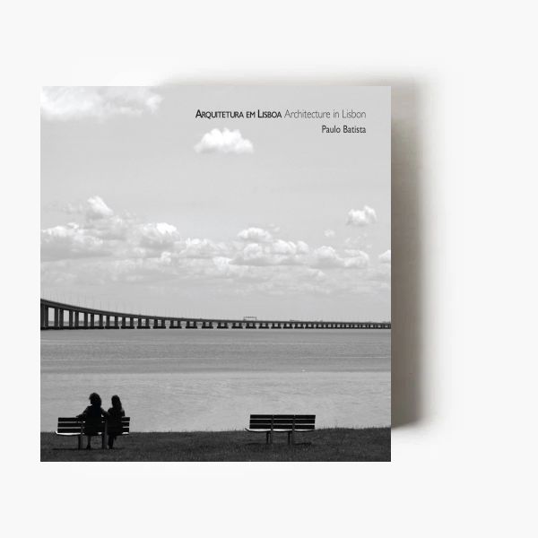 Arquitetura em Lisboa | Architecture in Lisbon