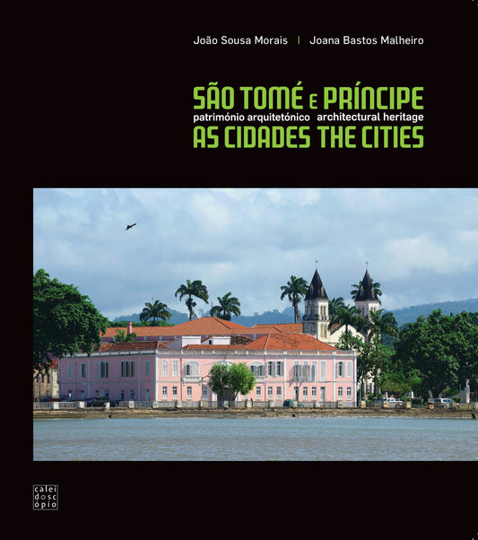 São Tomé e Príncipe - Património Arquitectónico