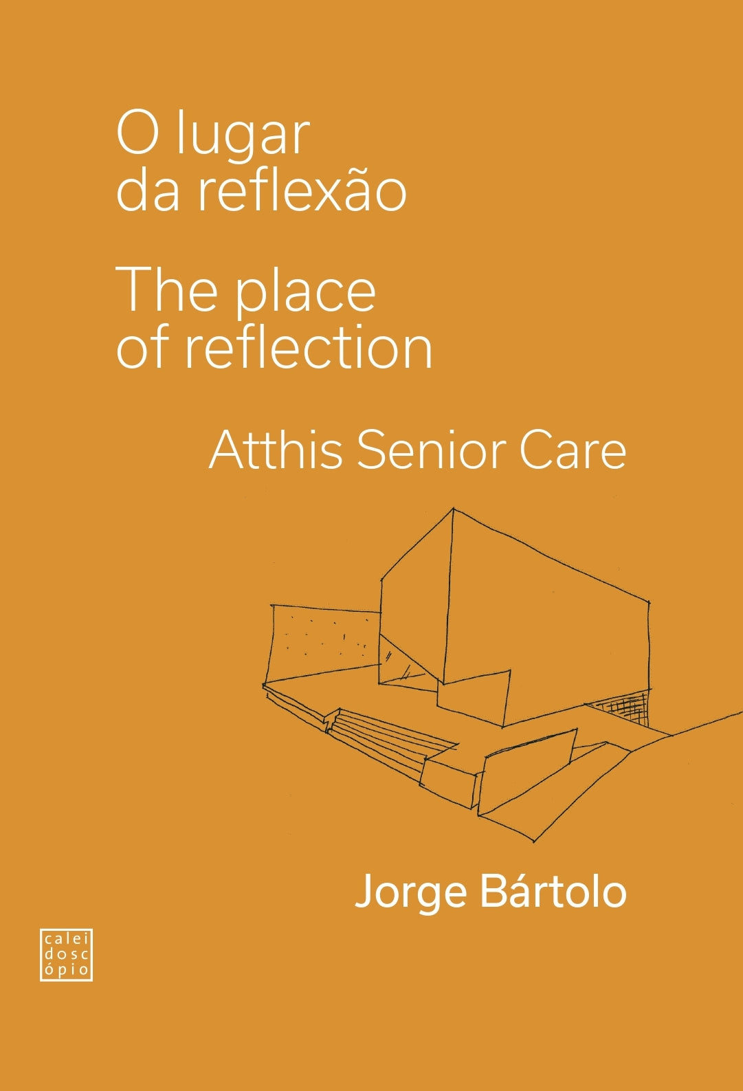 O Lugar da Reflexão / The Place of Reflection: Atthis Senior Care