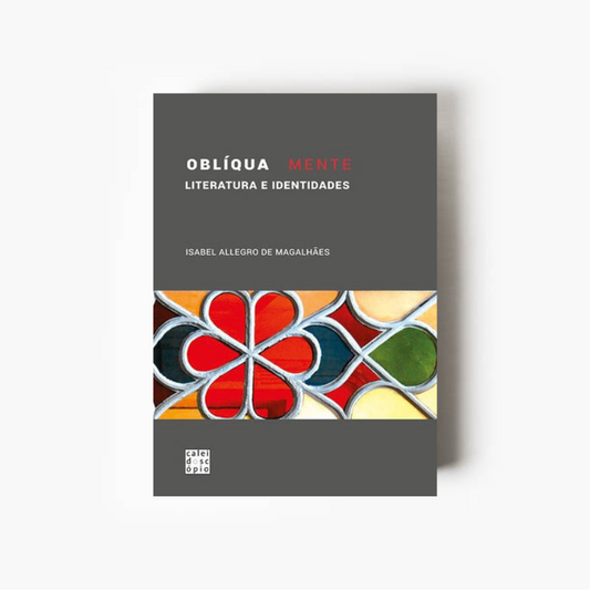 Obliqua Mente: Literatura e Identidades