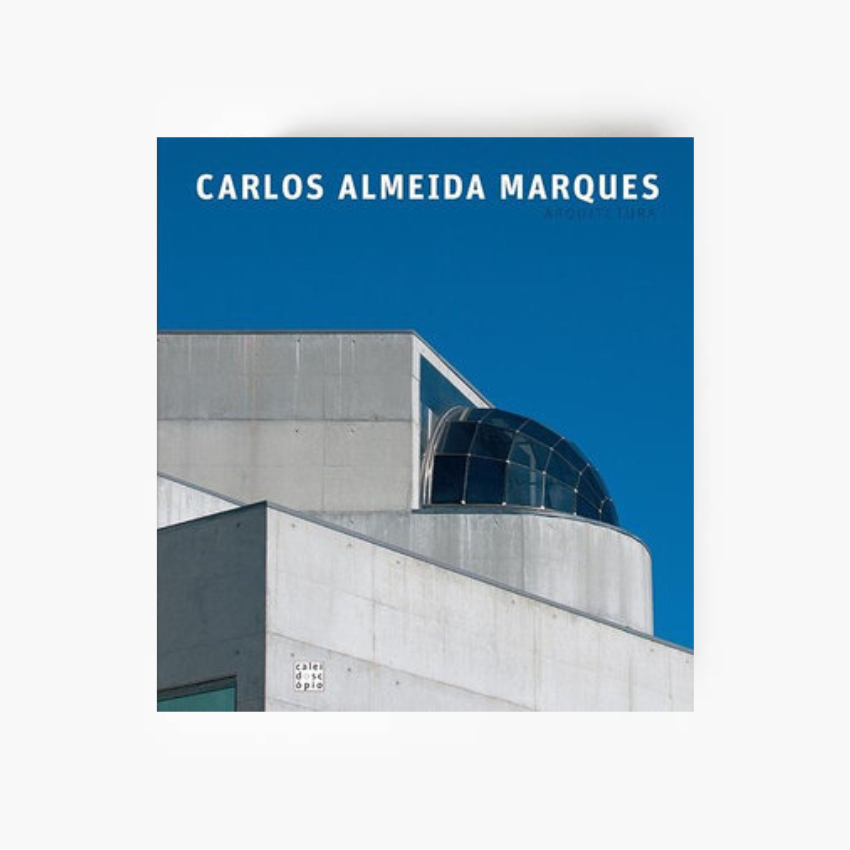 Carlos Almeida Marques: Arquitectura