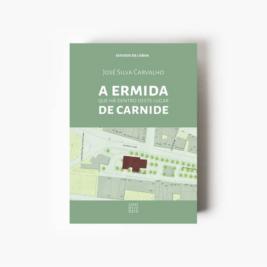 A Ermida que há dentro deste lugar de Carnide