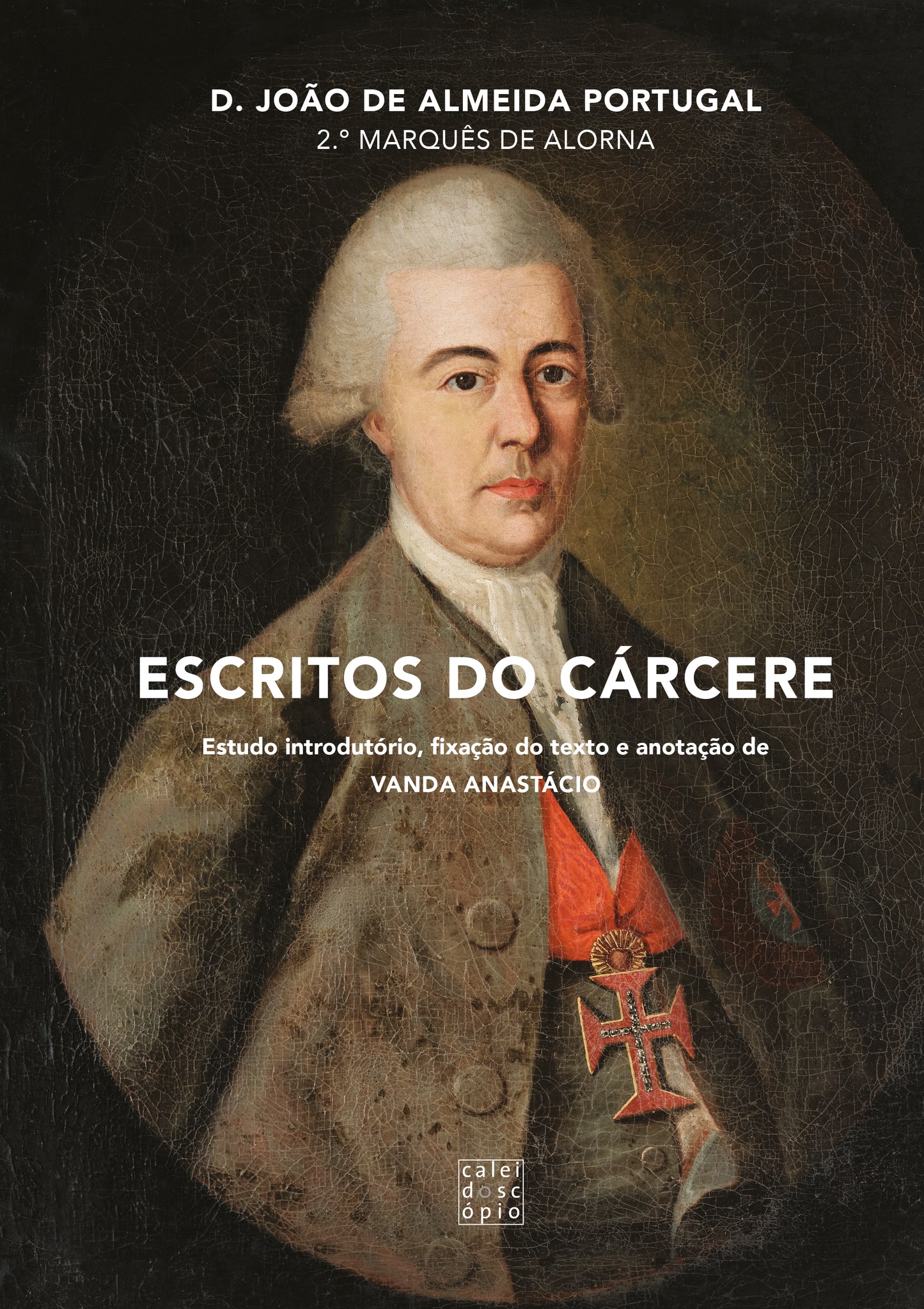 Escritos do Cárcere (2.º Marquês de Alorna)