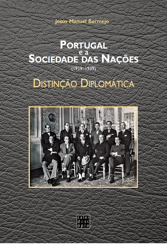 Portugal e a Sociedade das Nações (1919-1939)