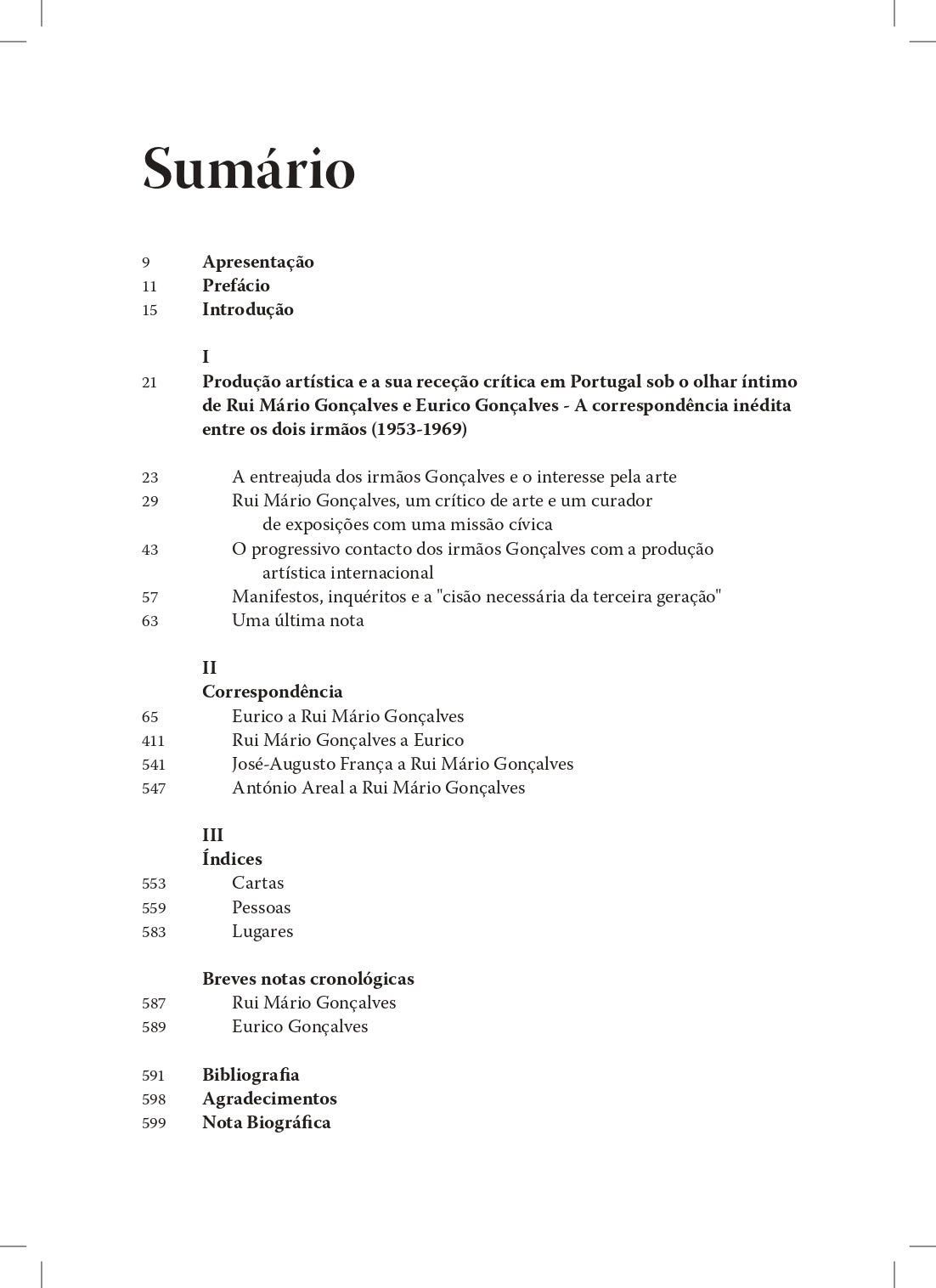 Rui Mário Gonçalves, Eurico Gonçalves: Correspondência (1953-1969)