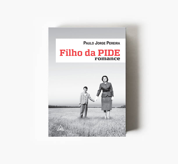 Filho da PIDE