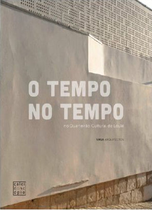Livro sobre arquitetura de reabilitação, património histórico e intervenção urbana no centro histórico de Loulé