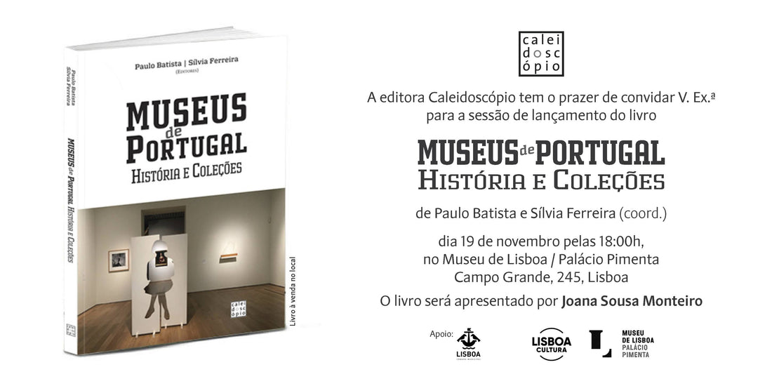 Lançamento do livro "Museus de Portugal: História e Coleções"