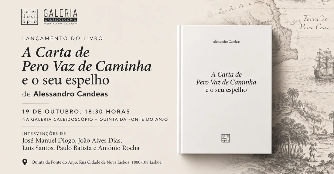 Convite | Apresentação do livro A Carta de Pero Vaz de Caminha e o seu espelho, de Alessandro Candeas.
