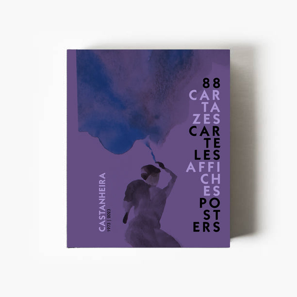 Capa do livro 88 Cartazes | Carteles | Affiches | Posters de José Manuel Castanheira sobre cartazes, design gráfico e artes visuais