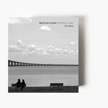 Arquitetura em Lisboa | Architecture in Lisbon