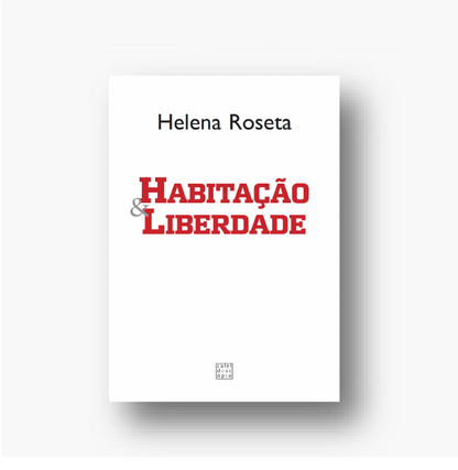 Habitação e Liberdade