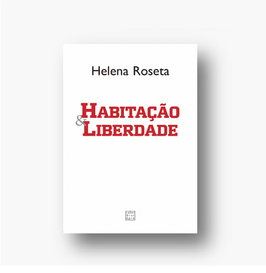 Habitação e Liberdade