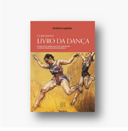 O (pequeno) Livro da Dança (2.ª Edição)