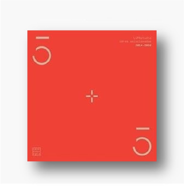 5+5 LUPAstudio:  obras seleccionadas 2014-2024