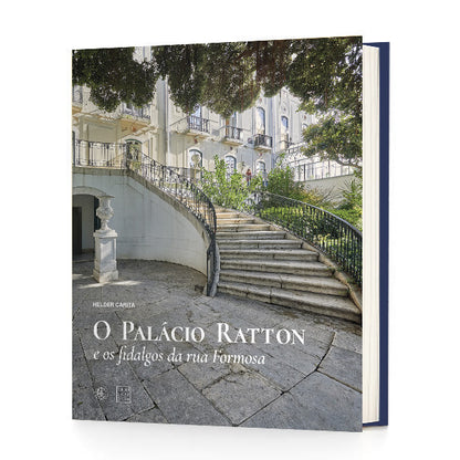 O Palácio Ratton e os fidalgos da rua Formosa