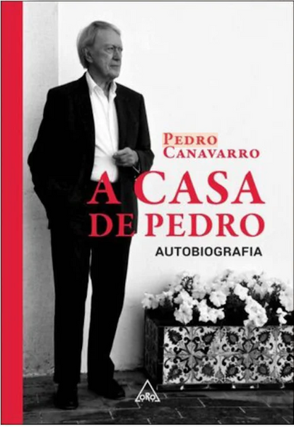 A Casa de Pedro: Autobiografia