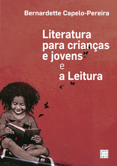 Literatura para crianças e jovens e a leitura