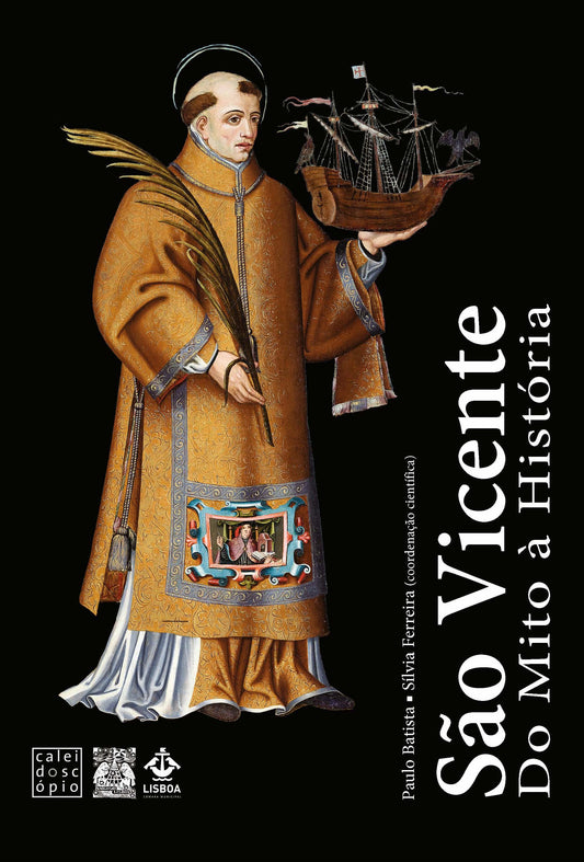 São Vicente – Do Mito à História