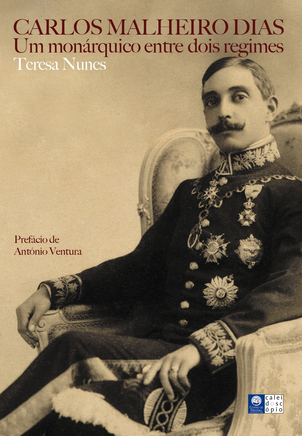 Carlos Malheiro Dias: Um Monárquico entre Dois Regimes