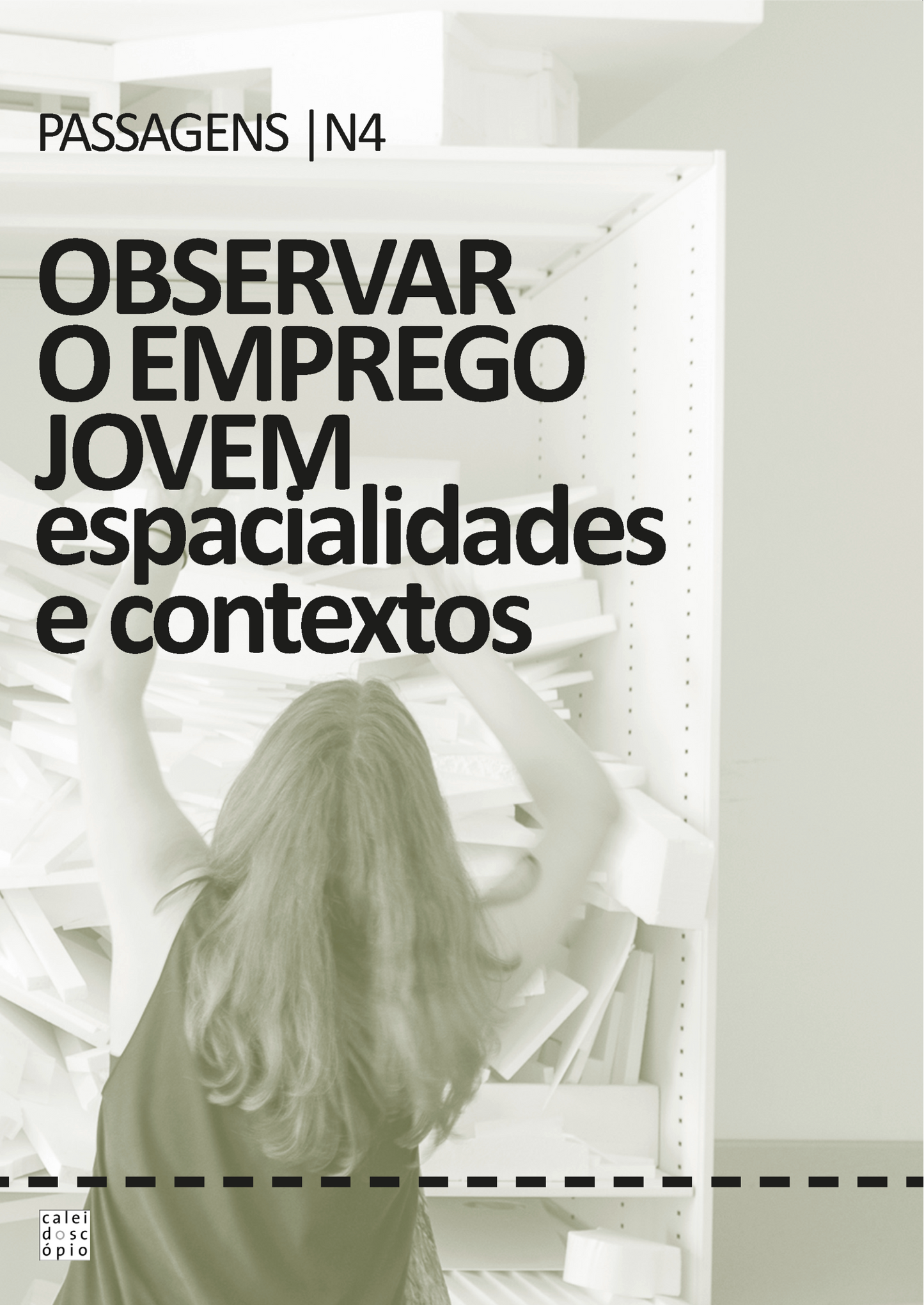 Passagens N4 | Observar o emprego jovem