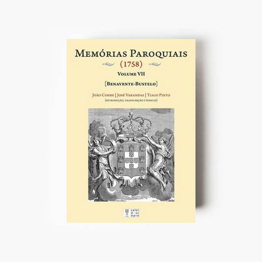 Memórias Paroquiais (1758) Vol. VII [Benavente-Bustelo]