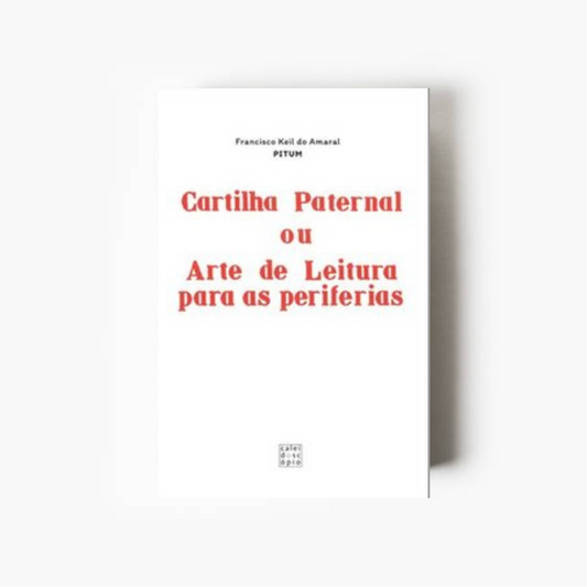 Cartilha Paternal ou Arte de Leitura para as periferias