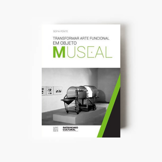 Transformar Arte Funcional em Objeto Museal