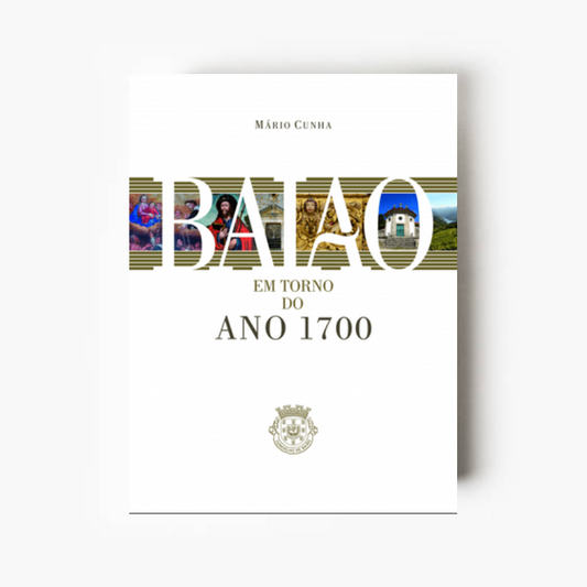 Baião – Em Torno do Ano 1700