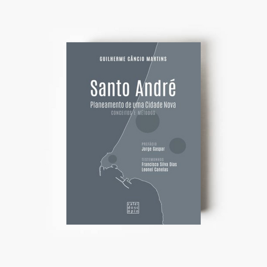 Santo André: Planeamento de uma cidade nova