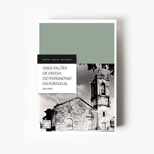 Associações de Defesa do Património em Portugal (1974-1997)