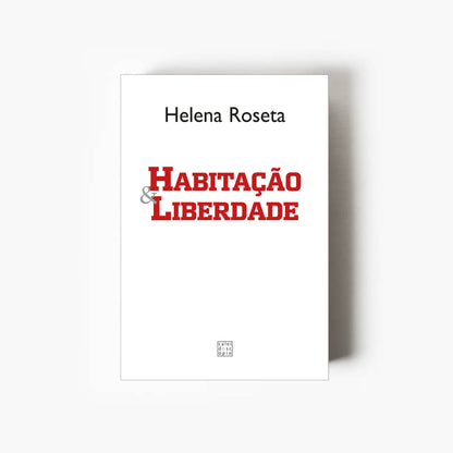 Habitação e Liberdade