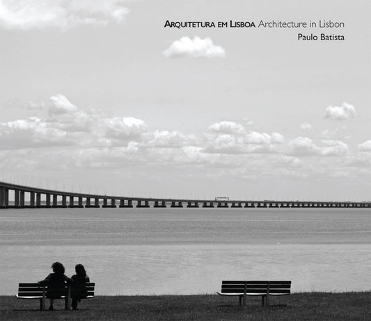 Arquitetura em Lisboa | Architecture in Lisbon