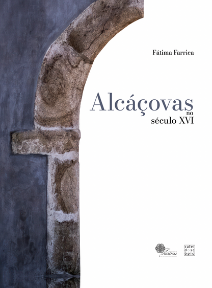 Alcáçovas no século XVI