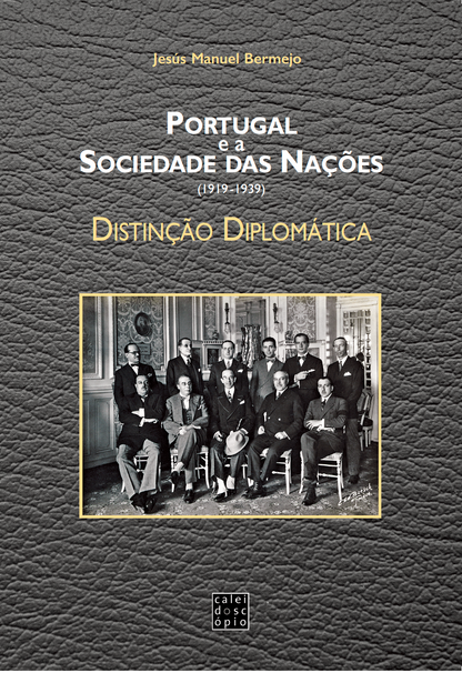 Portugal e a Sociedade das Nações (1919-1939)