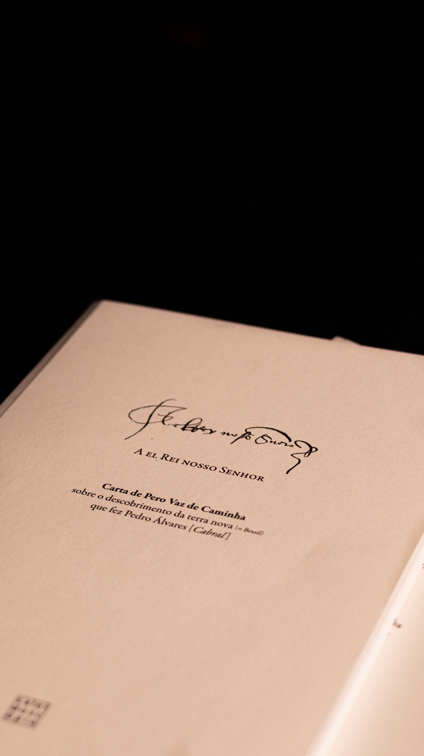A el Rei nosso Senhor: Carta de Pero Vaz de Caminha