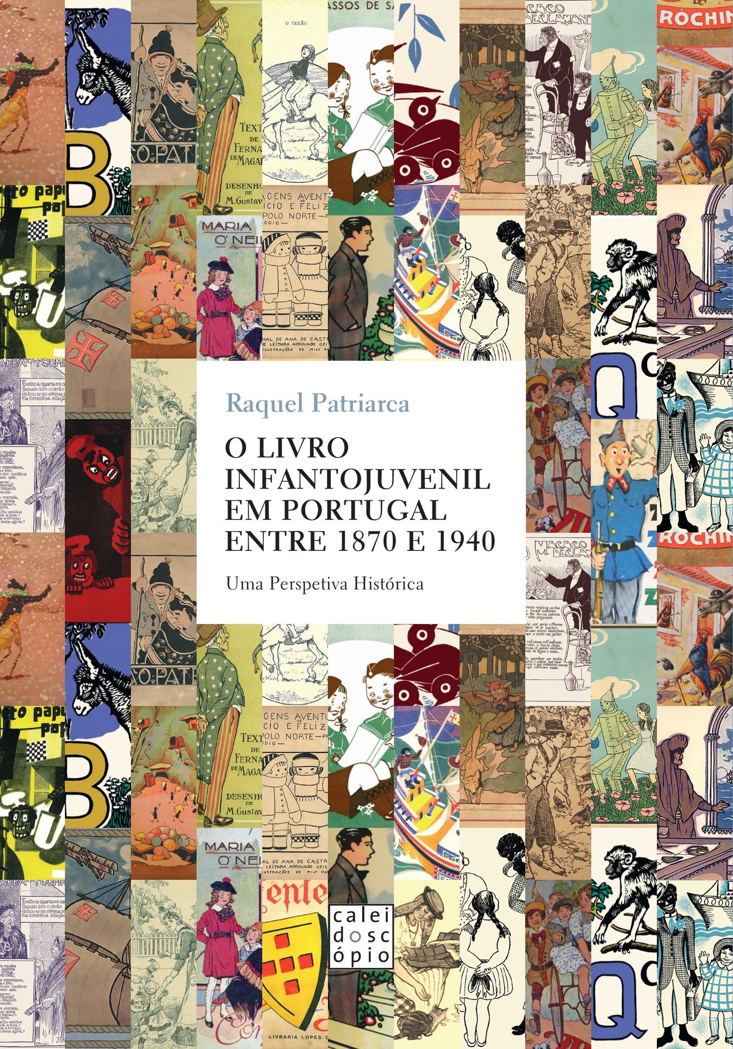 O Livro Infantojuvenil em Portugal entre 1870 e 1940