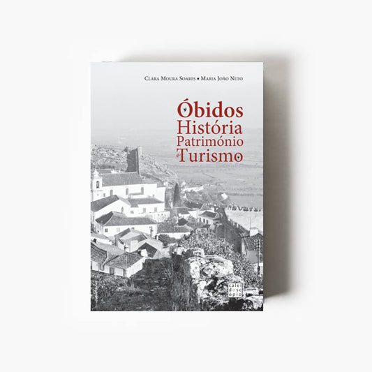 Óbidos: História, Património e Turismo