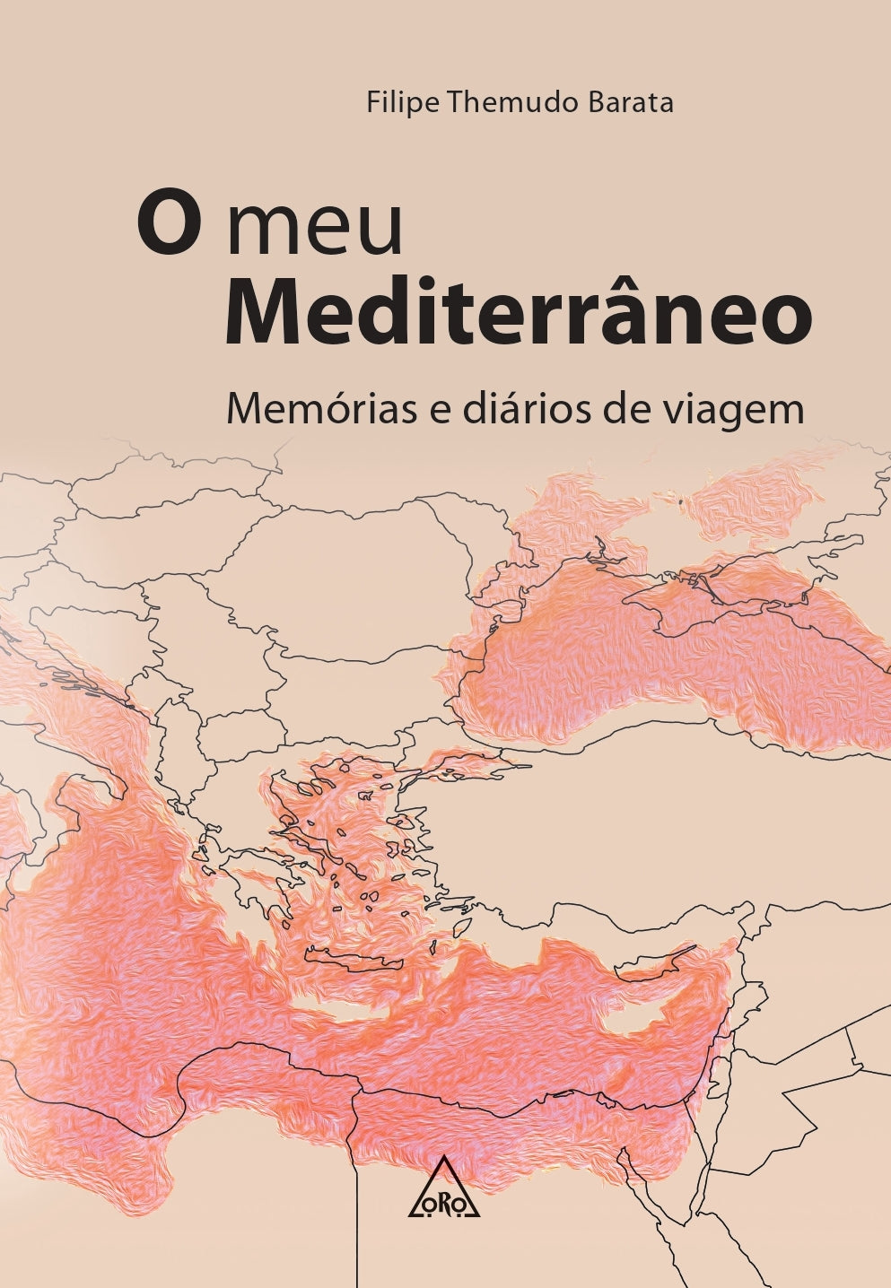 O Meu Mediterrâneo: Memórias e Diários de Viagem