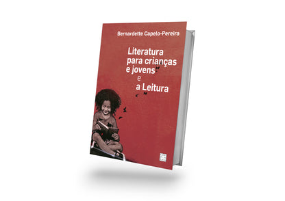 Literatura para crianças e jovens e a leitura