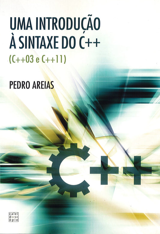 Uma Introdução à Sintaxe do C++ (C++03 e C++11)