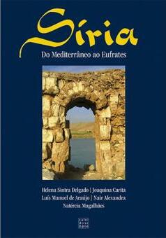 Síria, do Mediterrâneo ao Eufrates