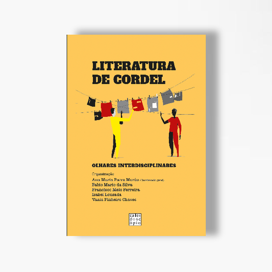 Literatura de Cordel: Olhares interdisciplinares