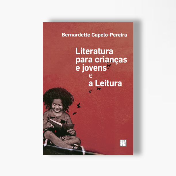 Literatura para crianças e jovens e a leitura