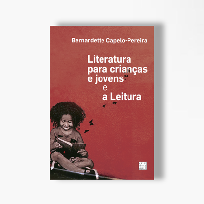 Literatura para crianças e jovens e a leitura