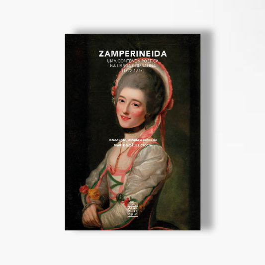 Zamperineida – Uma Contenda Poética na Lisboa Pombalina