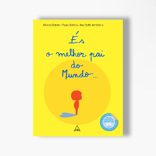 És o melhor pai do Mundo...