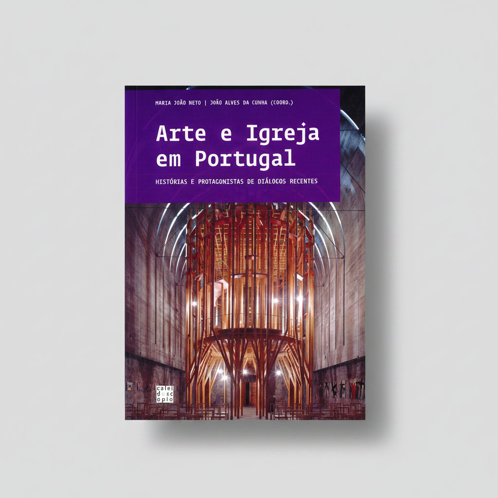 Capa do livro Arte e Igreja em Portugal sobre arte sacra, património religioso e história da arte portuguesa.