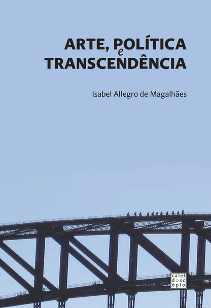 Arte Política e Transcendência