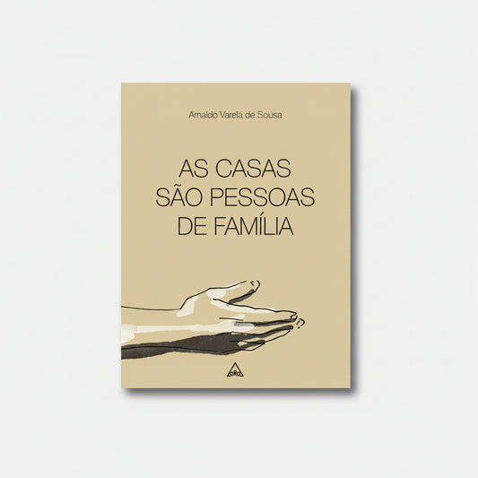 Capa do livro As Casas São Pessoas de Família de Arnaldo Varela de Sousa, obra de poesia contemporânea portuguesa sobre memória, identidade e afectos.